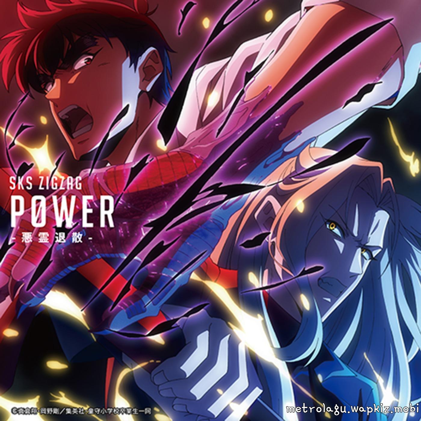 Cover lagu SKS ZIGZAG - P0WER -Akuryou Taisen- [Opening Jigoku Sensei Nube (2025)] di Wallkpop