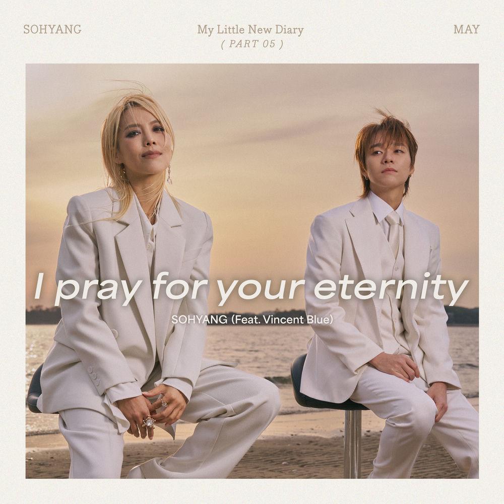 Cover lagu Sohyang - I Pray For Your Eternity (Feat. Vincent Blue) di Wallkpop