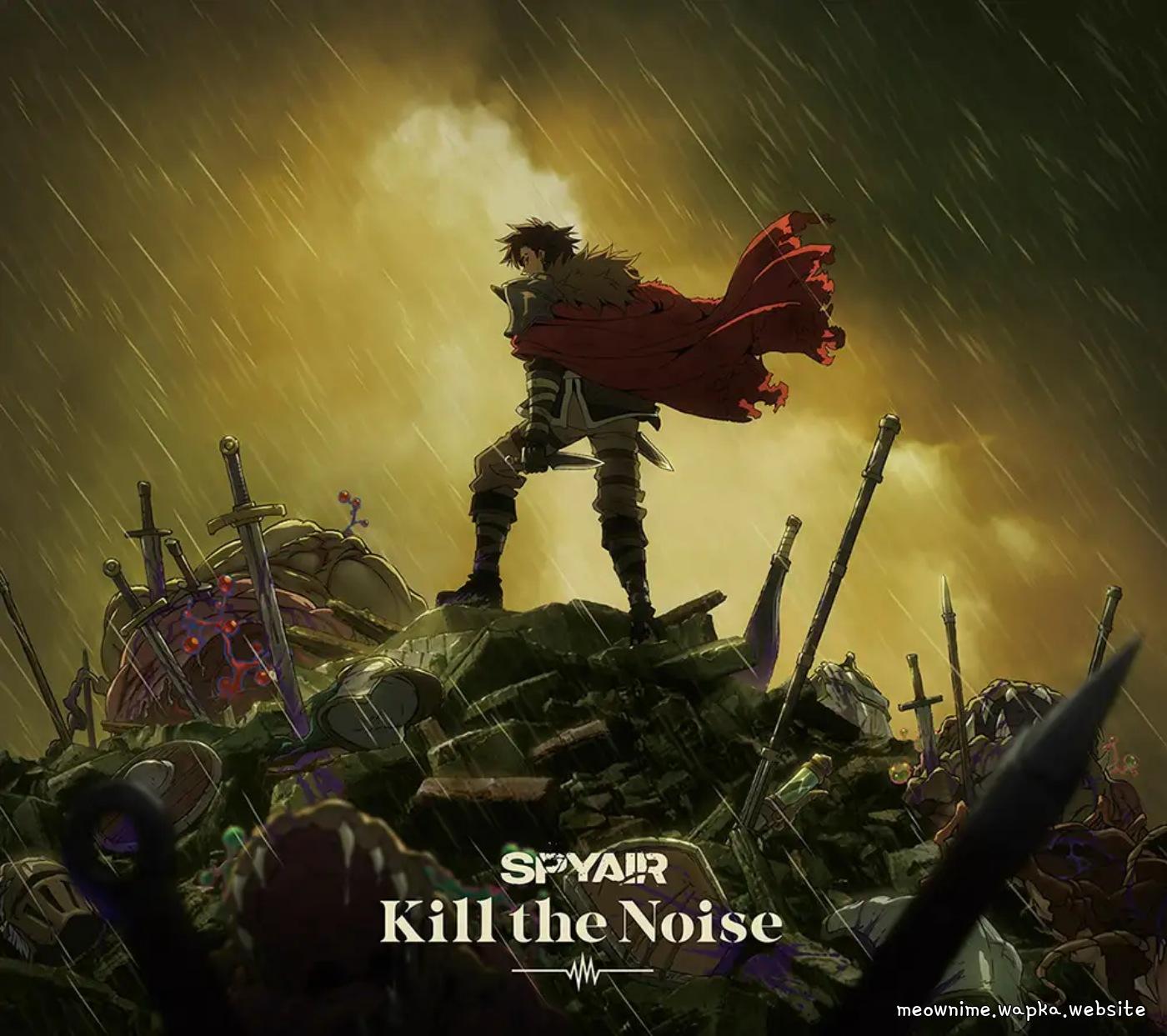 Cover lagu SPYAIR - Kill the Noise [Opening Yuusha-kei ni Shosu: Choubatsu Yuusha 9004-tai Keimu Kiroku] di Wallkpop