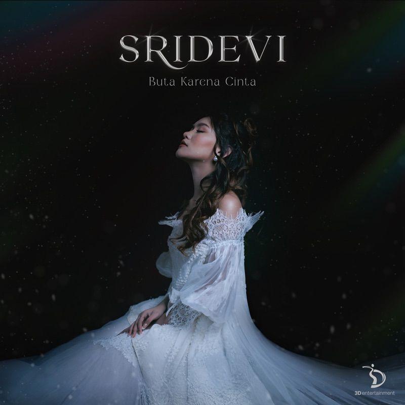 Cover lagu Sridevi - Buta Karena Cinta di Wallkpop