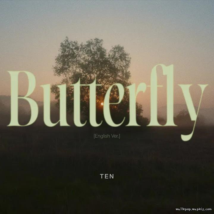 Cover lagu TEN - Butterfly (English Ver.) di Wallkpop