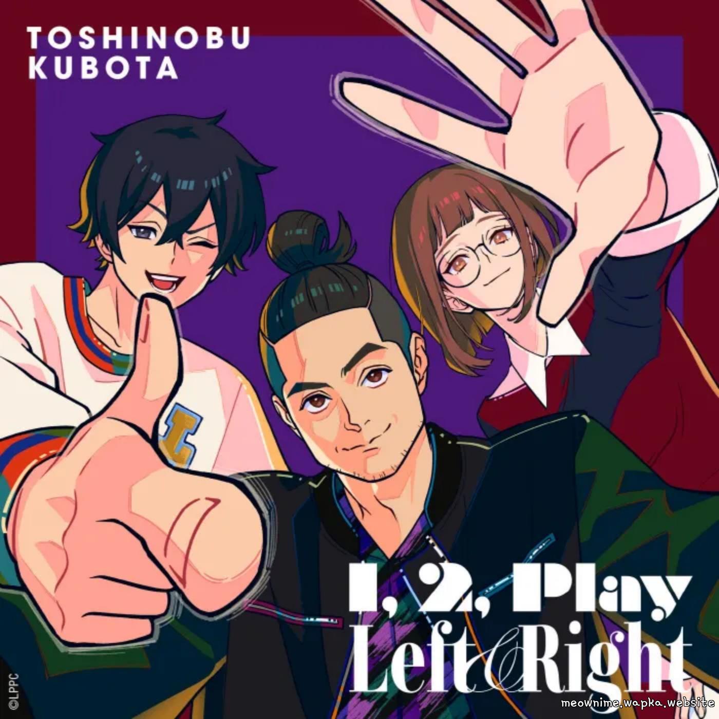 Cover lagu Toshinobu Kubota - Left & Right [Ending Let’s Play: Quest-darake no My Life] di Wallkpop