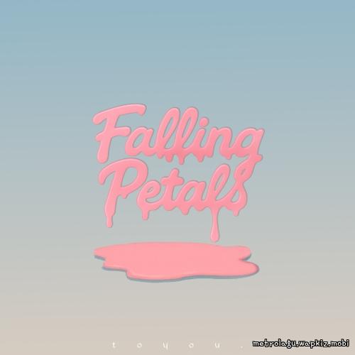 Cover lagu toyou. - Falling Petals di Wallkpop