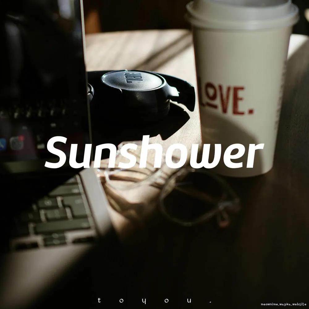 Cover lagu toyou. - Sunshower di Wallkpop