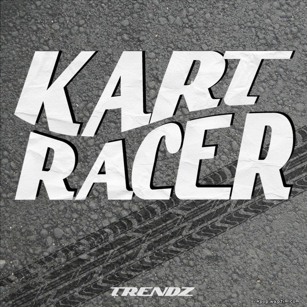 Cover lagu TRENDZ - Kart Racer di Wallkpop