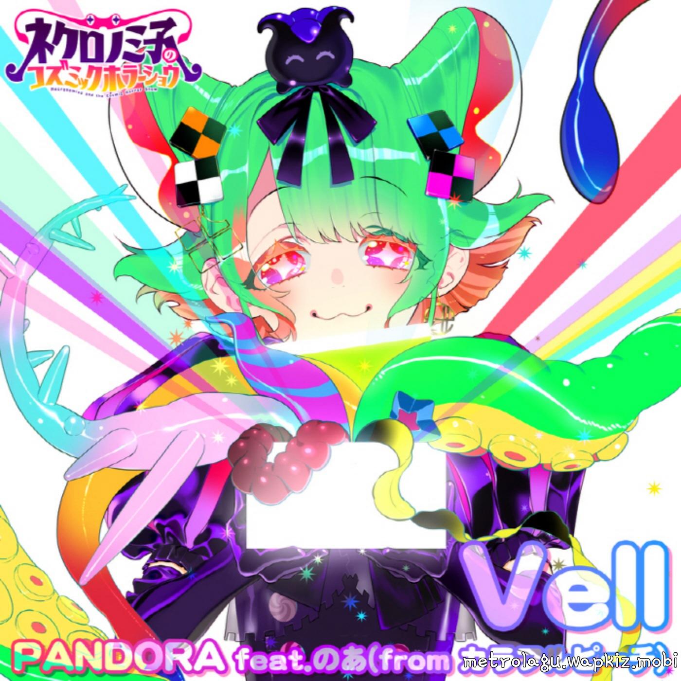 Cover lagu Vell feat. Noa from Colorful Peach - PANDORA [Ending Necronomico no Cosmic Horror Show] di Wallkpop