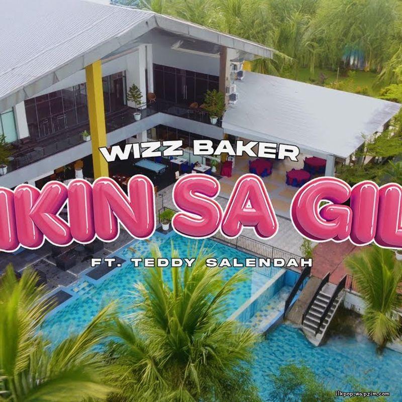 Cover lagu Wizz Baker - Bikin Sa Gila Ft Teddy Salendah di Wallkpop