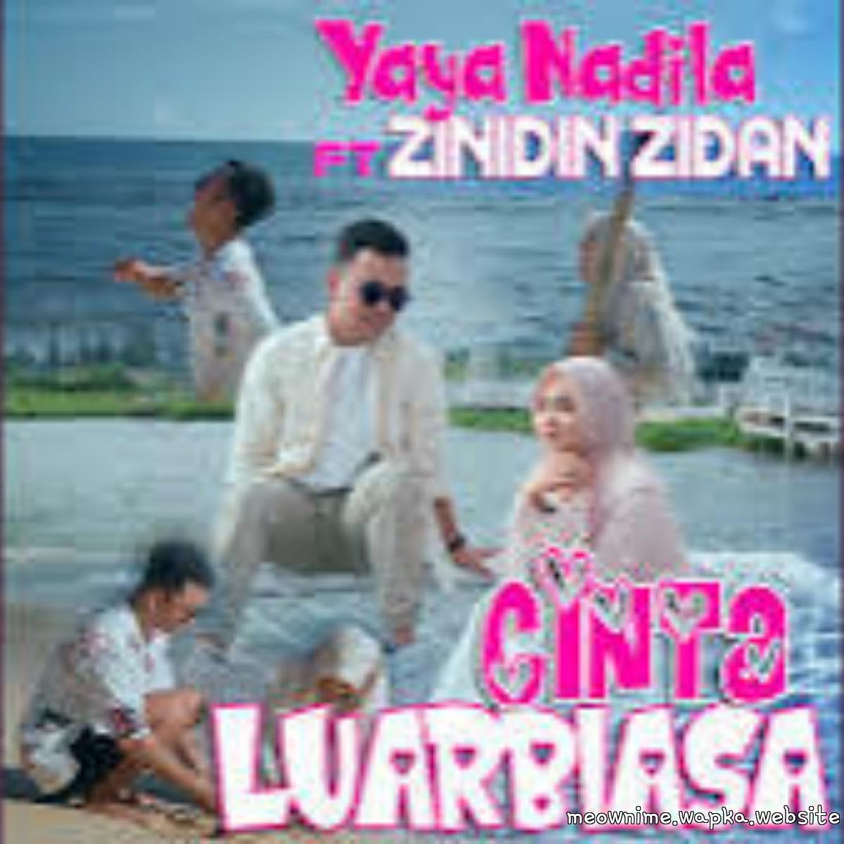 Cover lagu Yaya Nadila - CInta Luar Biasa Feat. Zinidin Zidan di Wallkpop