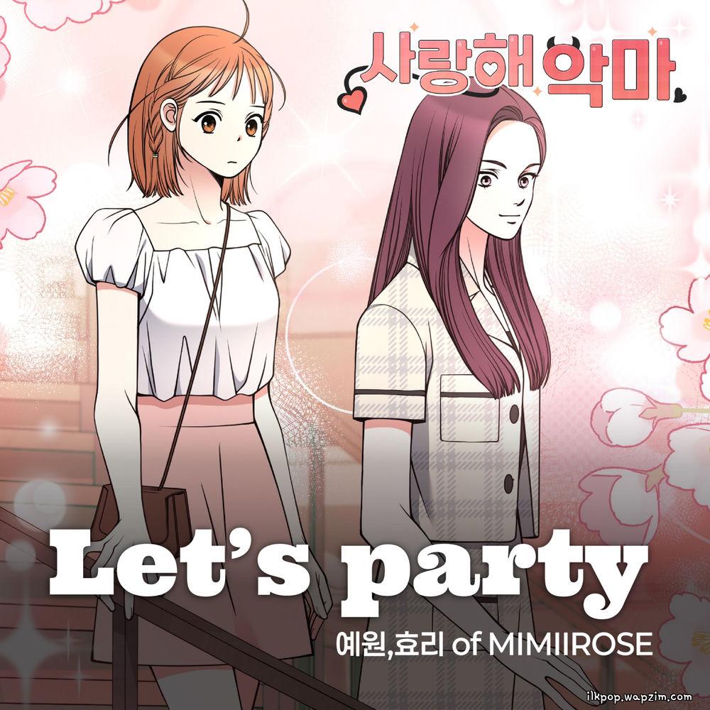 Cover lagu YEWON (MIMIIROSE) & HYORI (MIMIIROSE) - Let's Party di Wallkpop