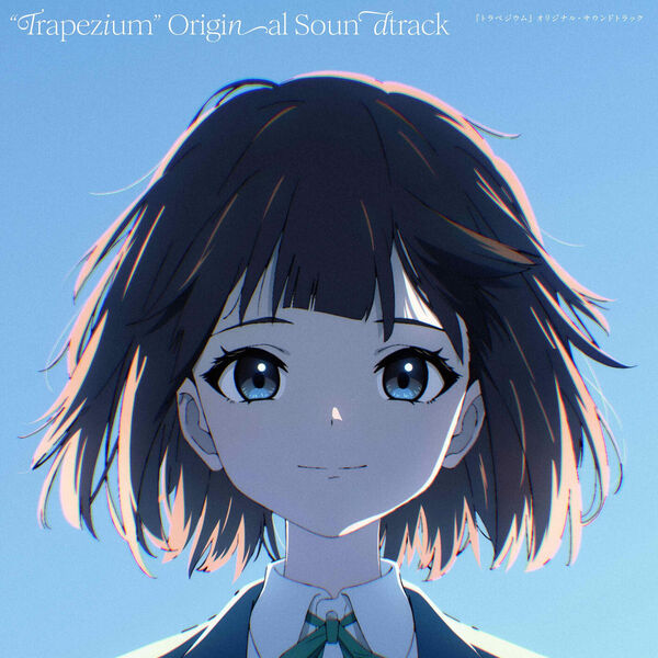 Cover lagu Yuu Azuma (CV∶ Asaki Yuikawa), Kurumi Taiga (CV∶ Hina Youmiya), Ranko Katori (CV∶ Reina Ueda), Mika Kamei (CV∶ Haruka Aikawa) - Houi Jishin [Ending Trapezium the Movie] di Wallkpop